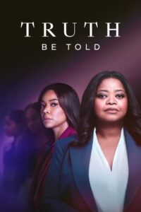Truth Be Told (2019-)