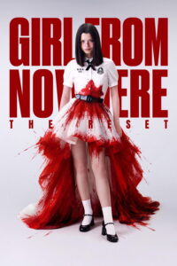 Girl from Nowhere: The Reset (2026)